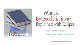 What is bytecode in java How bytecode is created and how it looks