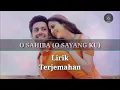Download Lagu O sahiba (lirik dan terjemahan)