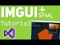 ImGui SFML Tutorial - Install Basics