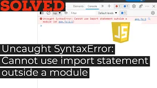 Uncaught SyntaxError Cannot use import statement outside a module solved in Javascript
