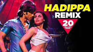 Download Hadippa Remix Song | Dil Bole Hadippa | Shahid Kapoor, Rani Mukerji | Mika, Sunidhi Chauhan | Pritam MP3