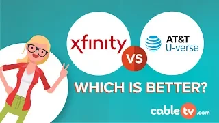 Compare AT T U-verse vs Xfinity 2018
