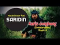 Download Lagu Saridin | Keris Jangkung | ondorante  | Part.1