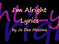 I'm Alright Lyrics by Jo Dee Messina