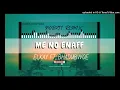 Download Lagu ME NO ENAFF [NOBZII REMIX]~ELKAY FT.BHADUBWOE🇸🇧🔥🎶