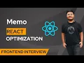 memo React Frontend Interview Question Boosting Performance Efficiency Optimization