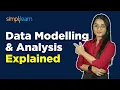 What Is Data Modelling What Is A Data Model Data Modelling Analysis For Beginners Simplilearn