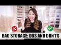 How I Store My Luxury Bags What To Do and What NOT To Do