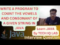 WAP To Count The Vowels And Consonant Of A Gievn String In Java
