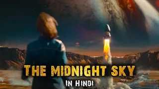 the midnight sky 2020 movie explained in hindi midnight sky movie review summarized