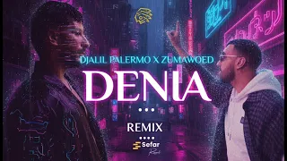 Djalil Palermo Denia Ft ZumaWoed معروفة ظالمة نتيا Wicasa Remix 