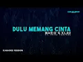 Download Lagu Putri Tanjung ft. Mario G Klau – Dulu Memang Cinta (Karaoke Version)
