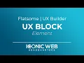 How to Set Up the UX Block Element in the Flatsome UX Builder