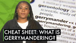 Cheat Sheet What is Gerrymandering