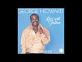 Download Lagu George Howard: \