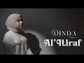 Download Lagu DINDA, PIKA ISKANDAR - AL - I'TIRAF (Official Lyric Video)