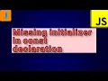 SyntaxError Missing initializer in const declaration JavaScript Errors