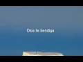 How to say God Bless You in Spanish