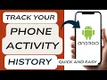 How to View Your Entire Android Usage History