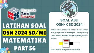 Download #13 SOAL ASLI OSN-K MTK SD 2024 | PART 56 LATIHAN SOAL OSN SD MATEMATIKA | PEMBAHASAN OSK (21 MARET) MP3