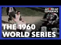 The 1960 World Series Roberto Clemente American Experience PBS