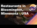Restaurants in Bloomington Minnesota - USA