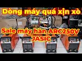 Download Lagu Sale máy hàn que 3 bo chất lượng cao JASIC ARC250V Dòng máy nồi đồng cối đá xưởng cơ khí tin dùng