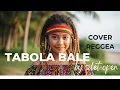 TABOLA BALE - SILET OPEN | cover reggae 