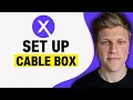 Xfinity How To Set Up Cable Box 2026