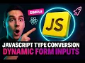 Master JavaScript Type Conversion for Dynamic Form Inputs in React