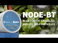 NODE-BT Bluetooth enabled wireless valve controller Product Guide