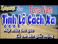 Download Lagu Tình Lỡ Cách Xa Karaoke Tone Nam 2025|Nhạc Sống Karaoke Tuệ Mẫn|