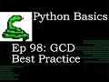 Python Basics How to find the Greatest Common Denominator with Python Best Practice