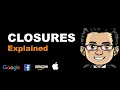 Javascript Closures Easy to understand