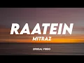 Download Lagu MITRAZ -Raatein | Lyrical Video | Unied Studios