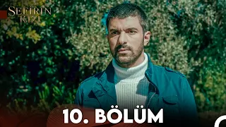 Sefirin Kızı 10 Bölüm 