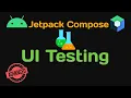 Jetpack Compose UI Testing
