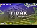 Download Lagu KARAOKE - TIDAK | CIPT. EDDY LESTALUHU NADA CEWEK + LIRIK