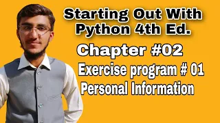 Starting Out With Python Chapter 2 exercise Program 1 Personal Information Python Program