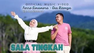 sala tingkah farro simamora feat eka ritonga official music video 