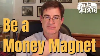 Download Being a Money Magnet - Tapping with Brad Yates MP3