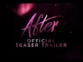 Video di AFTER :: OFFICIAL TEASER TRAILER | In Theaters This April