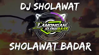 dj sholawat badar slow full bass
