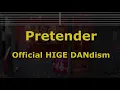 Download Lagu Karaoke♬ Pretender - Official HIGE DANdism 【No Guide Melody】 Instrumental