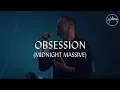 Download Lagu Obsession (And My Heart Burns For You) - Hillsong Worship