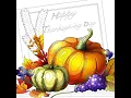 Have A Happy Thanksgiving