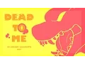 Download Lagu Dead To Me - Sex Whales \u0026 Fraxo (feat. Lox Chatterbox) M A P | complete