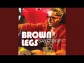 Lagu Brown Legs