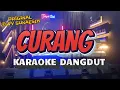 CURANG (KARAOKE) \