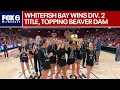 Whitefish Bay tops Beaver Dam for Div 2 title FOX6 News Milwaukee